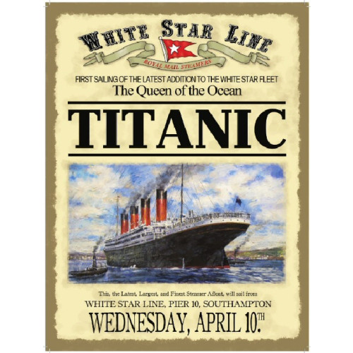 Metal Sign (TR): Titanic - Wednesday April 10th