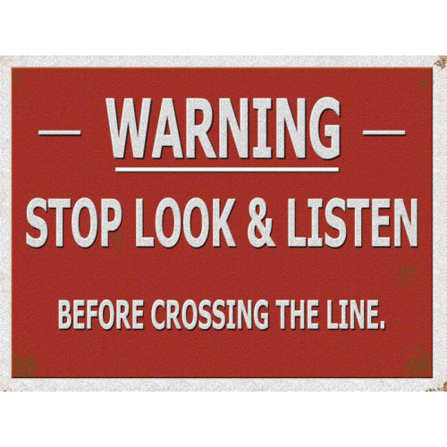 Mini Metal Sign (RL): Warning - Stop Look & Listen
