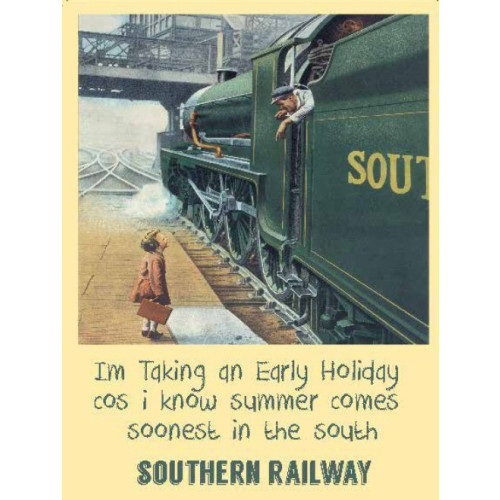 Metal Sign (RL): S.R. - I'm Taking an Early Holiday