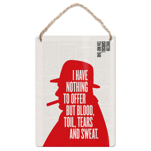 Metal Dangler (IWM): Winston Churchill - "I Have Nothing To Offer But Blood, Toil, Tears and Sweat"
