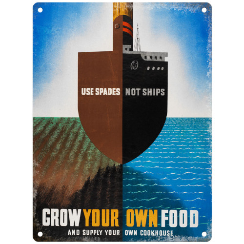 Metal Sign (IWM): Grow Your Own Food (E.O.L.) - SAVE 25% !!