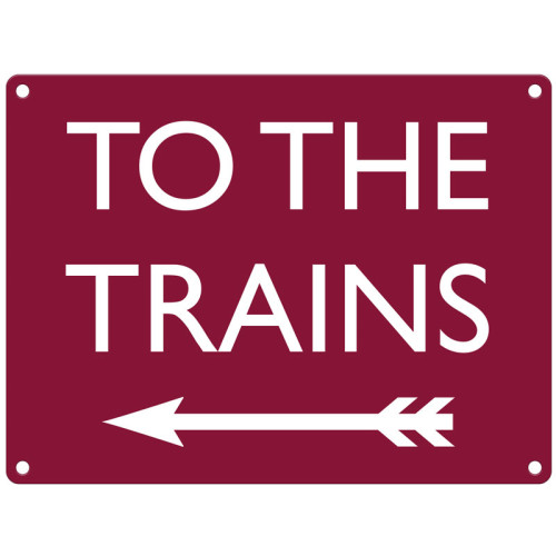Mini Metal Sign (RL): To The Trains - Left Arrow (Maroon) (NEW)