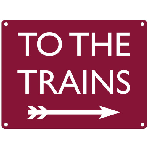 Mini Metal Sign (RL): To The Trains - Right Arrow (Maroon) (NEW)