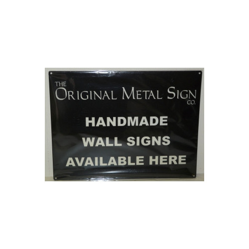 Metal Sign POS: "Handmade Wall Signs Available Here" Large Metal Sign