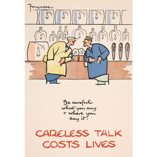 Poster (Careless Talk) - Be careful what you say & where you say it! (E.O.L.) - SAVE 15% !!