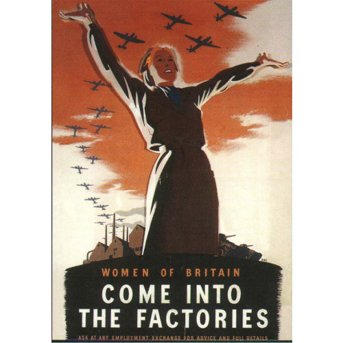 Postcard - Women of Britain Come Into The Factories
