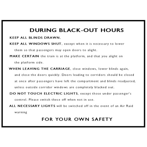 Mini Metal Sign (RL): During Black-Out Hours (Carriage Notice)