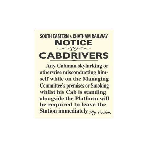 Replica E/S NRM: S.E.&C.R. Notice to Cabdrivers