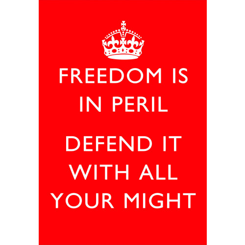 Poster (Spirit of Britain) - Freedom Is In Peril (E.O.L.) - SAVE 15% !!