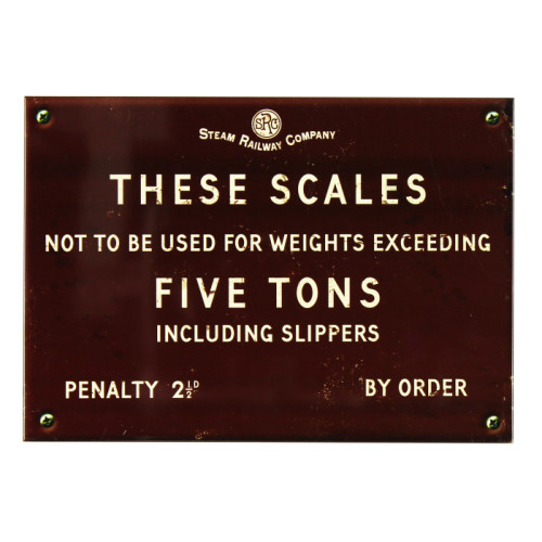 Steam Railway Co. Plaque - "These Scales ..... Five Tons" (27 x 19cm) (E.O.L.) - SAVE 25% !!