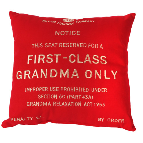 Steam Railway Co. Cushion - First Class Grandma Only (11" Square)
