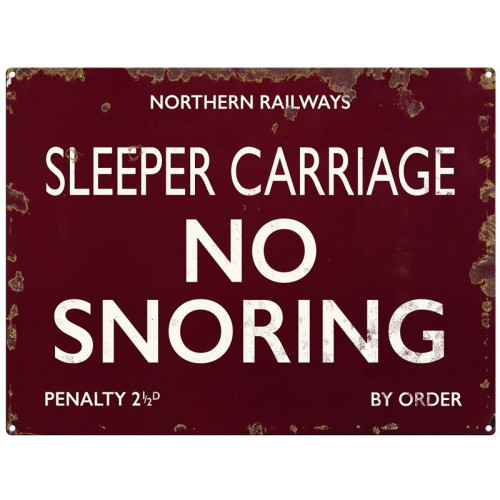 Medium Metal Sign (RL): Sleeper Carriage - No Snoring (NEW)