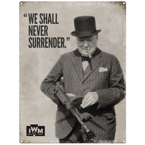 Mini Metal Sign (IWM): Winston Churchill - "We Shall Never Surrender"