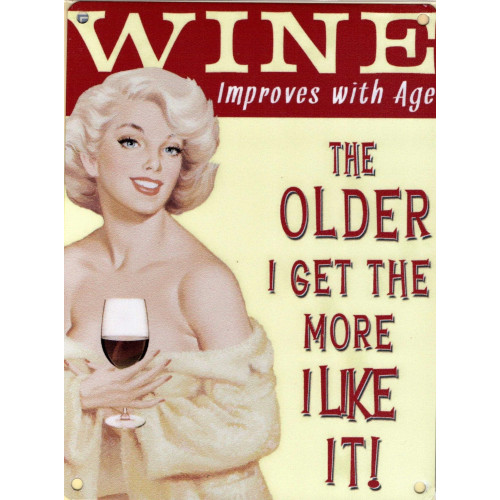 Mini Metal Sign (HU): Wine Improves with Age ... (NEW)