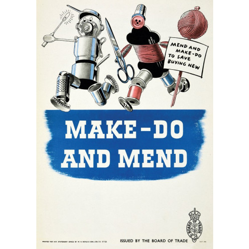Poster (Spirit of Britain) - Make Do And Mend (E.O.L.) - SAVE 15% !!