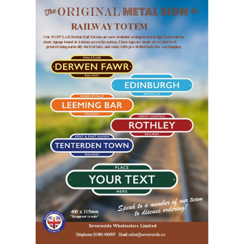 Metal Totem Station Sign (400 x 115mm) - "To Own Design and Regional Colour" (NEW)