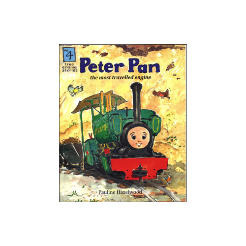True Engine Stories No. 4: Peter Pan - The Most Travelled Engine (P/B)