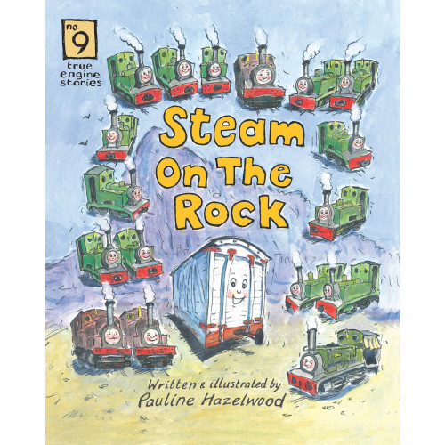 True Engine Stories No. 9: Steam On The Rock (P/B) (NEW)