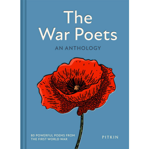 Pitkin HB Book: The War Poets - An Anthology (141 pp)