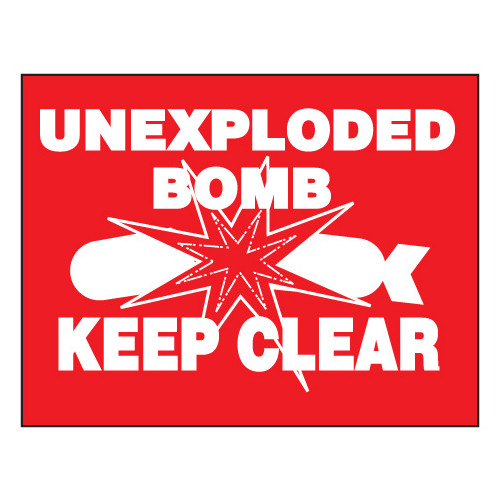 Replica E/S: Unexploded Bomb - Keep Clear