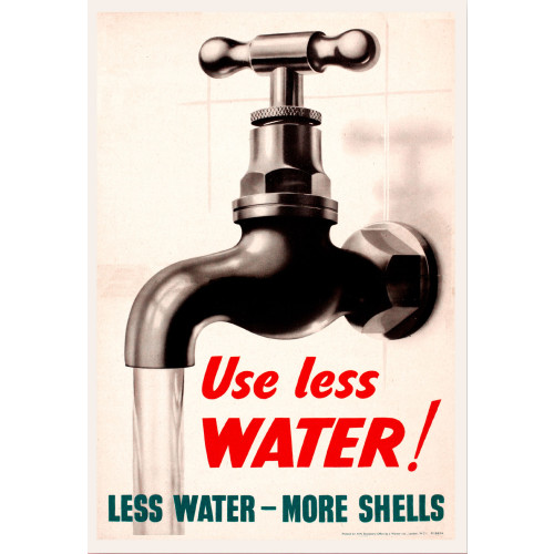 Poster (Spirit of Britain) - Use Less WATER! (E.O.L.) - SAVE 15% !!