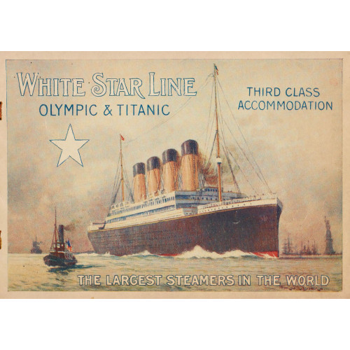 Replica Booklet: White Star Line - Olympic & Titanic (3rd Class Accommodation)