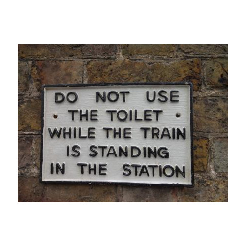 Cast Iron Plaque: Do Not Use The Toilet (Black on White) (20 x 30 x 1cm)