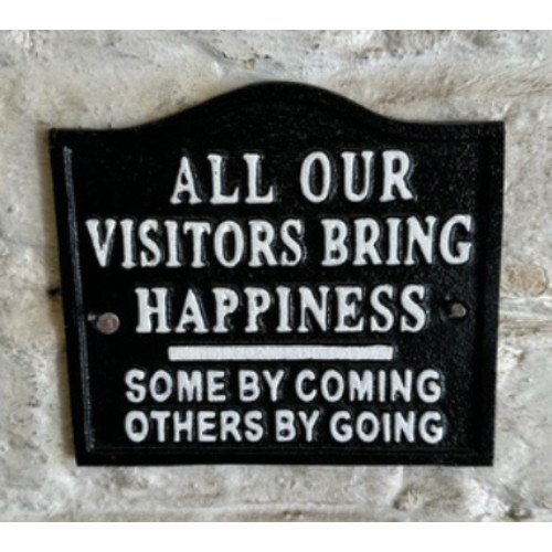 Cast Iron Plaque: All Our Visitors (13 x 15 x 0.5cm)