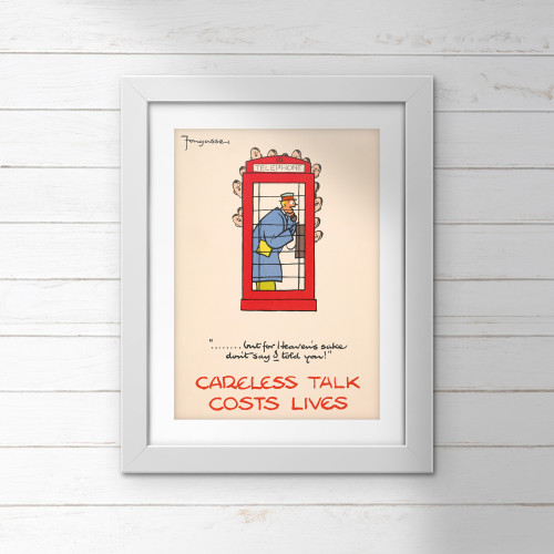 Poster (Careless Talk) - &acirc;&brvbar; But for heaven's sake don't say I told you! (E.O.L.) - SAVE 15% !!
