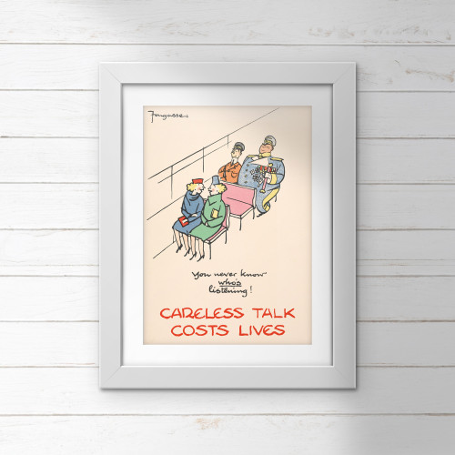 Poster (Careless Talk) - You never know who's listening! (E.O.L.) - SAVE 15% !!