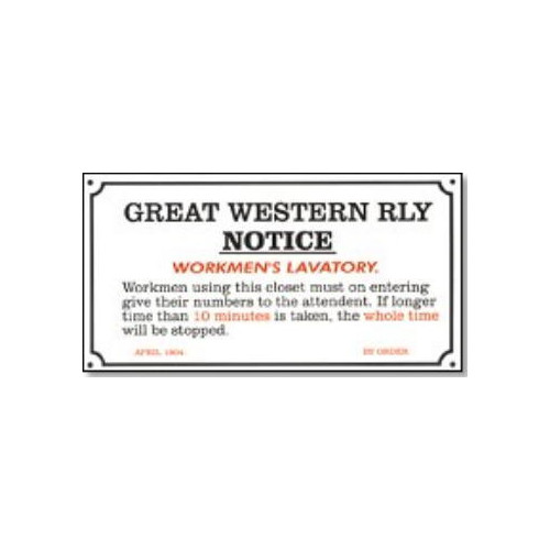 Replica E/S: G.W.R - Workmen's Lavatory Notice