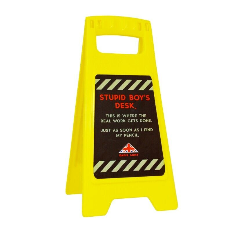 Dad's Army Desk Sign - Stupid Boy's Desk (E.O.L.) - SAVE 15% !!