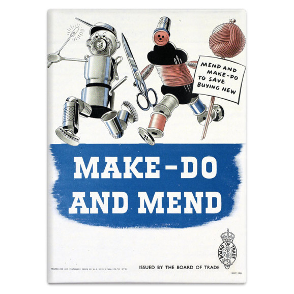 Metal Fridge Magnet (IWM): Make Do And Mend