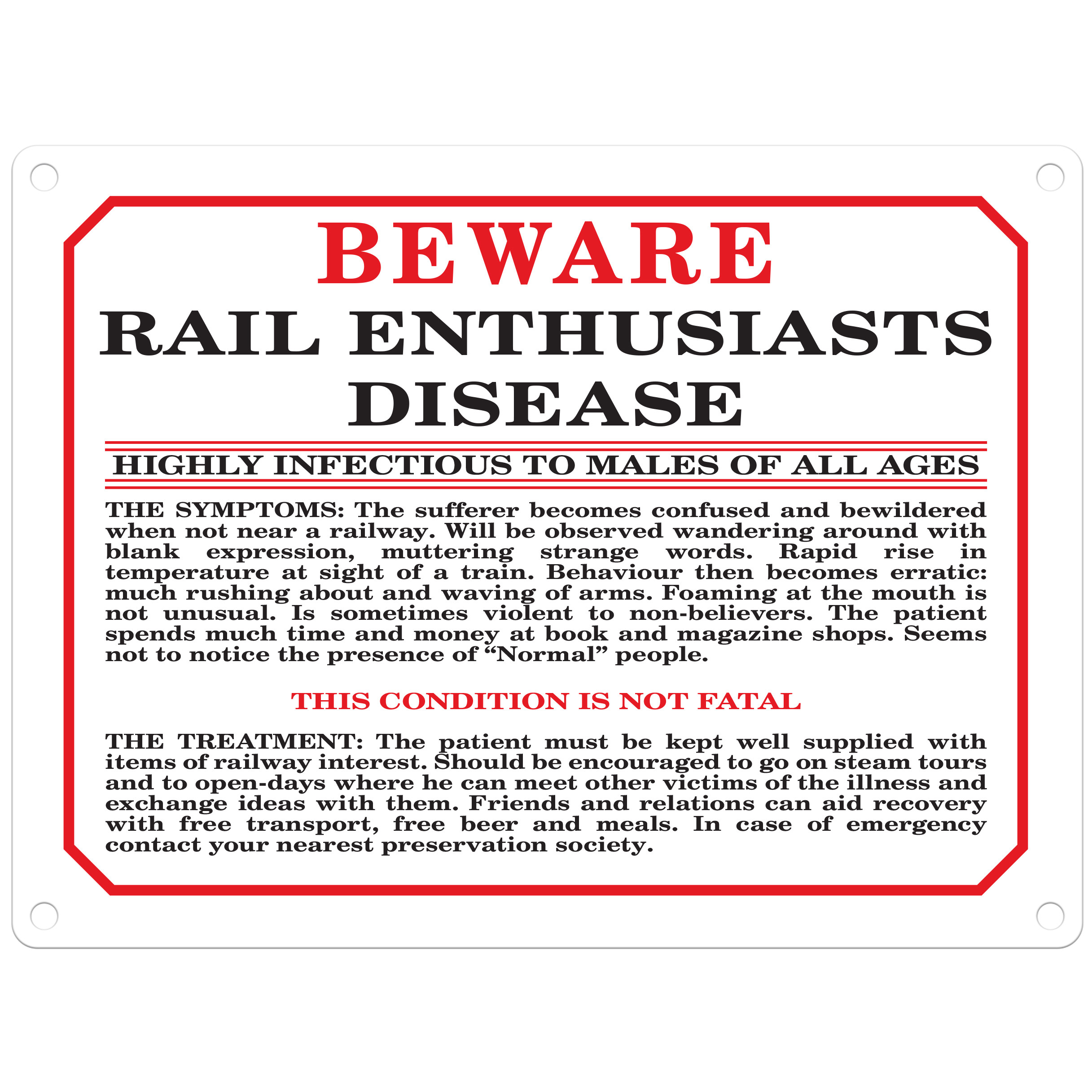 Mini Metal Sign (RL): Beware - Rail Enthusiasts Disease (NEW)