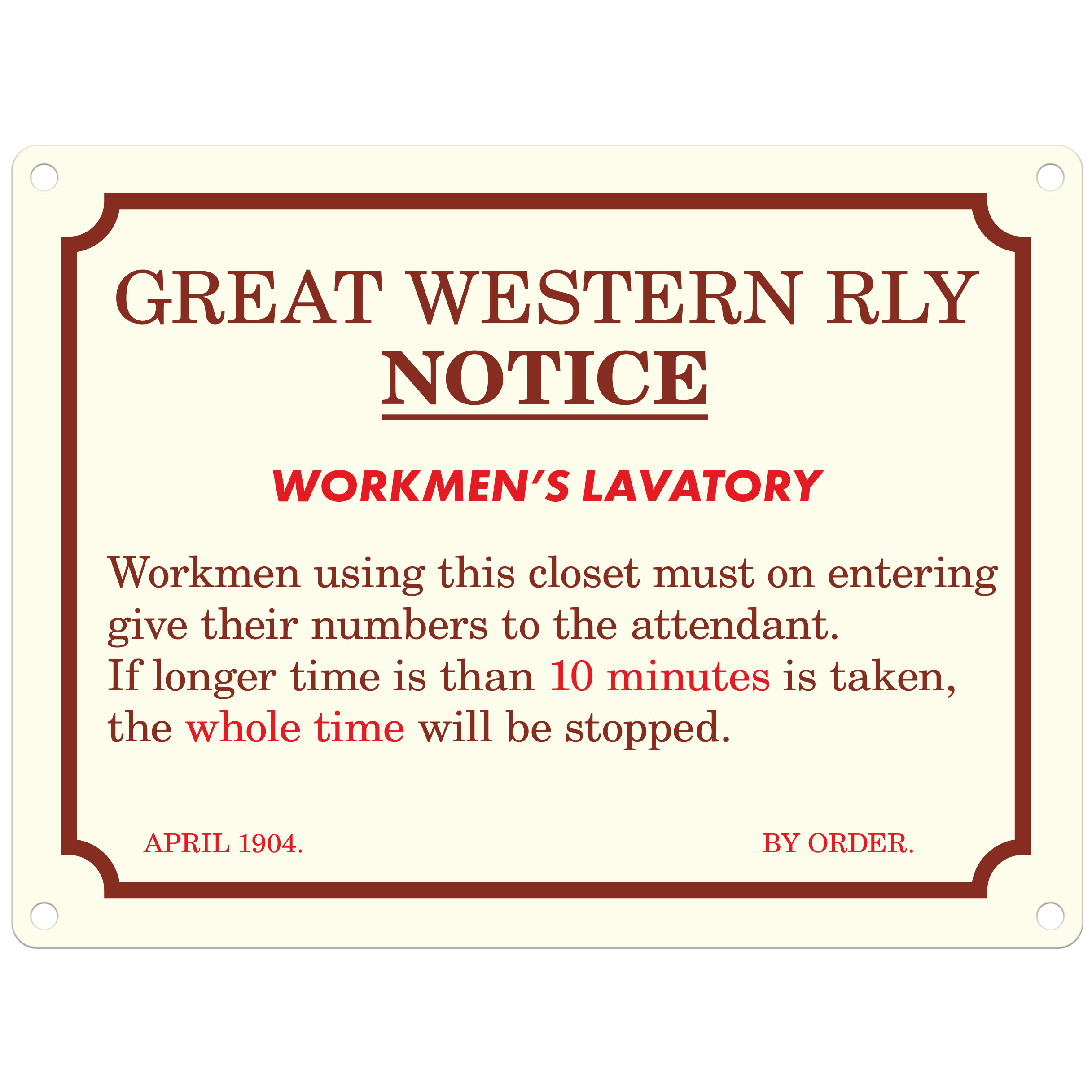 Mini Metal Sign (RL): Great Western Railway Notice - Workmen's Lavatory ... (NEW)