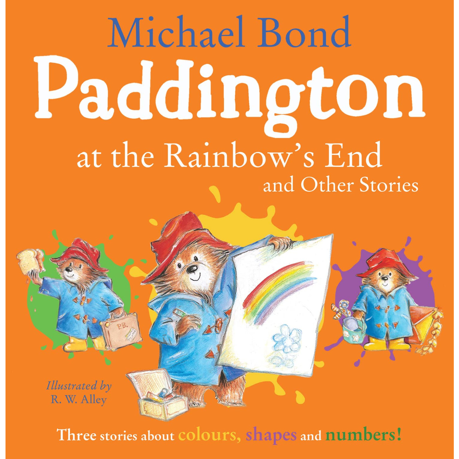 Paddington At the Rainbow's End and Other Stories (P/B)