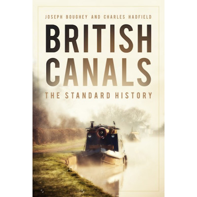British Canals: The Standard history (PB, 324pp) (E.O.L.)