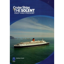 Cruise Ships of the Solent Past and Present (E.O.L.) - SAVE 50% !!