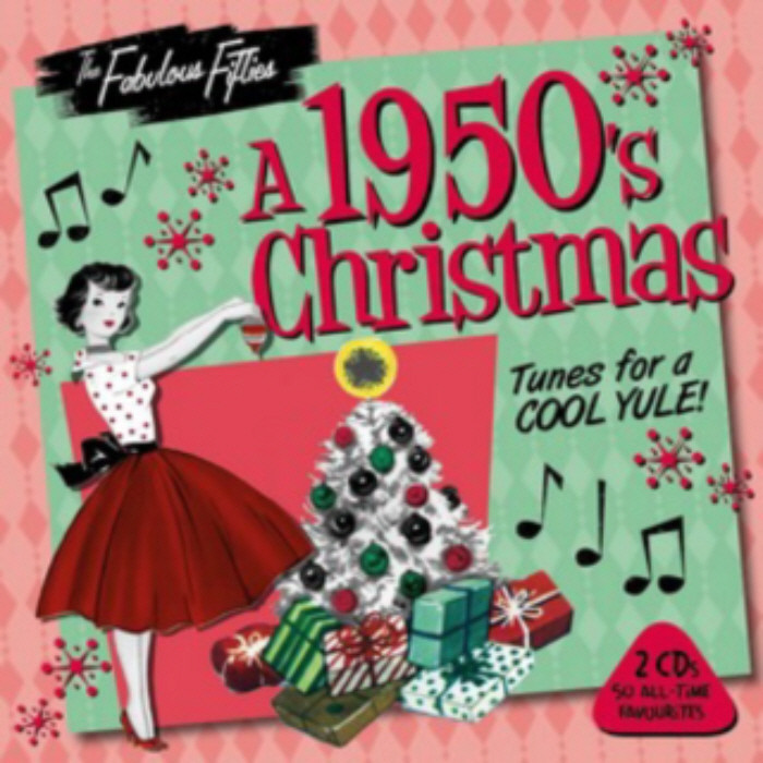 The Fabulous Fifties - A 1950s Christmas (2 CDs) (E.O.L.) -SAVE 50% !!