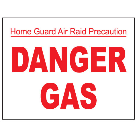 Replica E/S: Danger Gas - Home Guard A.R.P.
