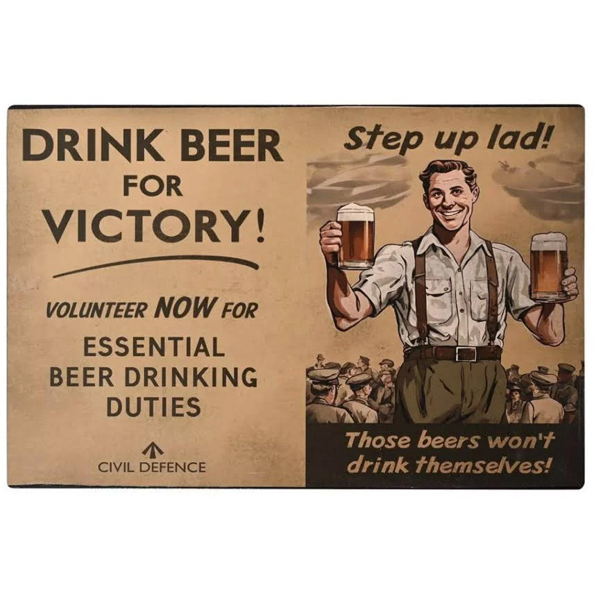 Civil Defence Metal Wall Plaque - Drink Beer for Victory (305x200x5mm) (NEW)