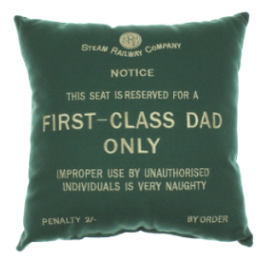 Steam Railway Co. Cushion - First Class Dad Only (11" Square)