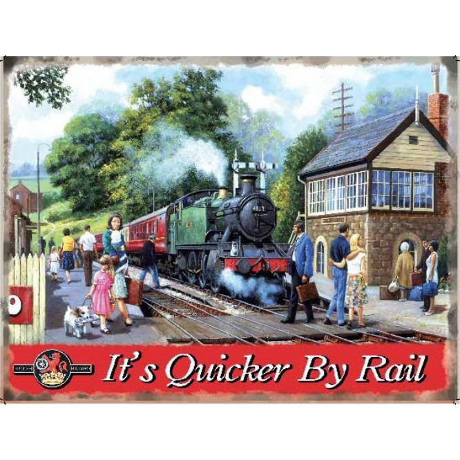 Metal Sign (RL): It's Quicker By Rail