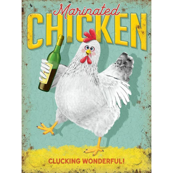Mini Metal Sign (HU): Marinated Chicken - Clucking Wonderful! (E.O.L.) - SAVE 15% !!