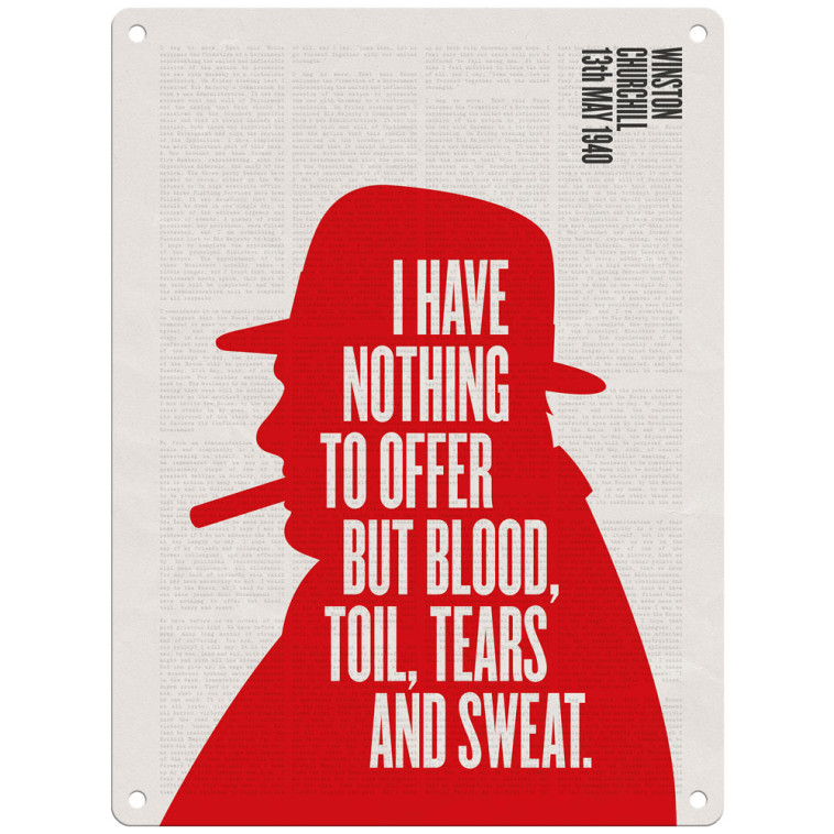Mini Metal Sign (IWM): Winston Churchill - "I Have Nothing To Offer But Blood, Toil, Tears and Sweat"