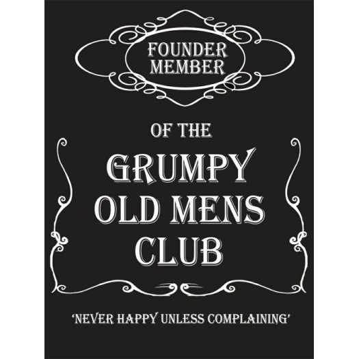 Mini Metal Sign (HU): Founder Member Grumpy Old Mens Club
