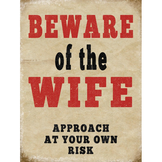 Mini Metal Sign (HU): Beware of the Wife