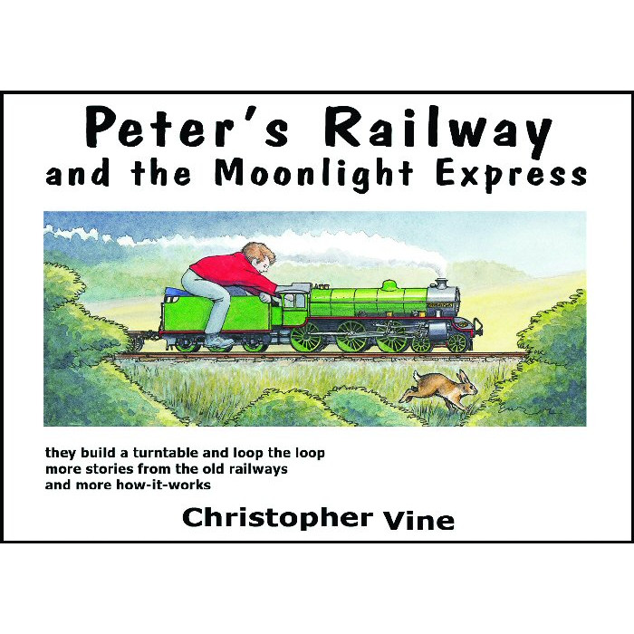 Peter's Railway Book 2: Peter's Railway & The Moonlight Express (H/B)