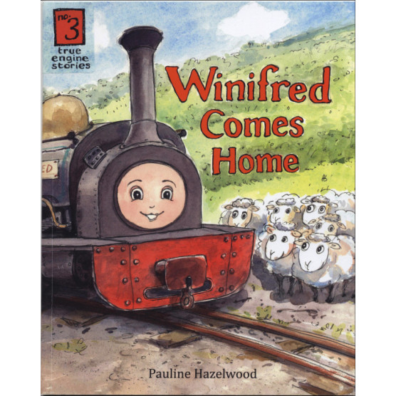 True Engine Stories No. 3: Winifred Comes Home (P/B, 32pp)
