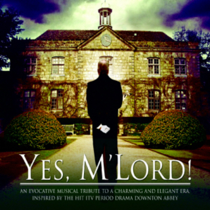 Yes, M'Lord! (3 CDs) (E.O.L.) -SAVE 50% !!